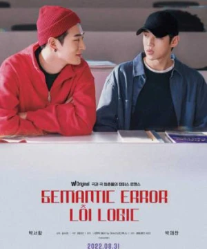 Lỗi Logic - Semantic Error: The Movie