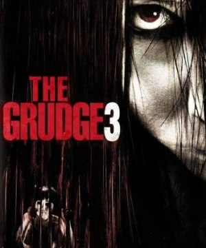 Lời Nguyền 3 - The Grudge 3