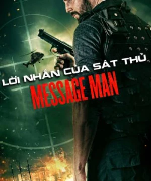 Lời Nhắn Của Sát Thủ - Message Man