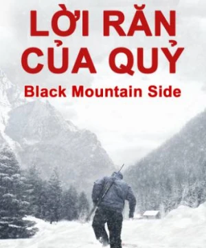 Lời Răn Của Quỷ Black Mountain Side