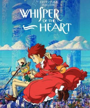 Lời thì thầm của trái tim Whisper of the Heart