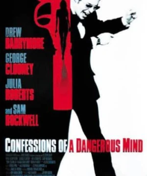 Lời Thú Tội Của Sát Nhân - Confessions Of A Dangerous Mind