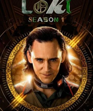 Loki Thần Lừa Lọc: Phần 1 - Loki (Season 1)