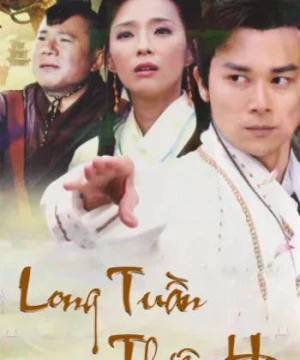 Long Tuần Thiên Hạ Long Tuần Thiên Hạ