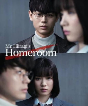 Lớp 3A, từ giờ các em là con tin của tôi - Mr. Hiiragi’s Homeroom