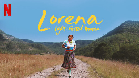 Lorena: Cô gái điền kinh Lorena, Light-Footed Woman