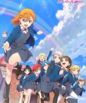 Love Live! Superstar!! 2nd Season - Mùa thứ hai của Love Live