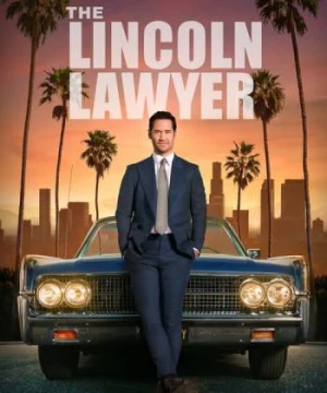 Luật sư Lincoln (Phần 2) - The Lincoln Lawyer (Season 2)