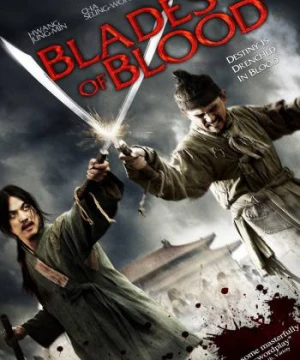 Lưỡi Gươm Máu - Blades of Blood