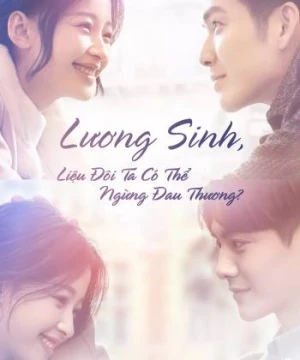 Lương Sinh, Liệu Đôi Ta Có Thể Ngừng Đau Thương? - All Out of Love