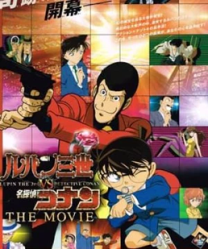 Lupin Đệ Tam và Thám Tử Lừng Danh Conan Lupin The 3Rd Vs Detective Conan The Movie