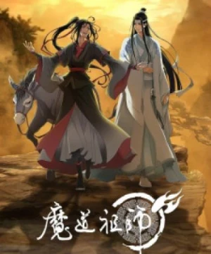 Ma Đạo Tổ Sư 3 - Mo Dao Zu Shi: Wanjie Pian, The Founder of Diabolism Season 3, Grandmaster of Demonic Cultivation 3, The Founder of Diabolism 3, Mo Dao Zu Shi 3rd Season, Mo Dao Zu Shi Final Arc