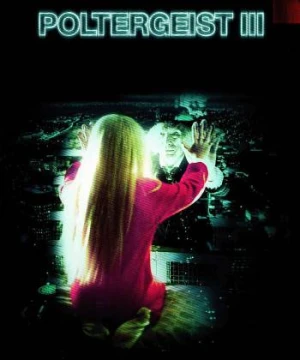 Ma Quậy Phá 3 - Poltergeist III