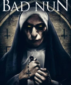 Ma Sơ Tà Đạo - The Bad Nun