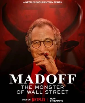 MADOFF: Quái vật phố Wall - MADOFF: The Monster of Wall Street