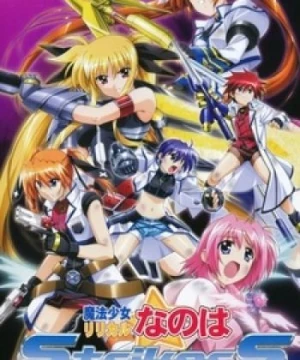 Mahou Shoujo Lyrical Nanoha StrikerS - Nanoha Season 3, Magical Girl Lyrical Nanoha StrikerS