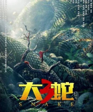 Mãng Xà Khổng Lồ 3 - Snake 3