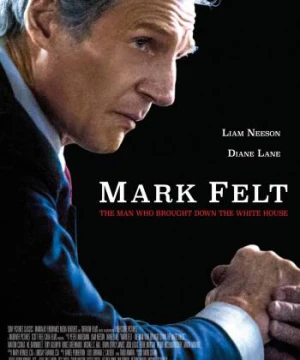 Mark Felt: Kẻ đánh bại Nhà Trắng - Mark Felt: The Man Who Brought Down the White House