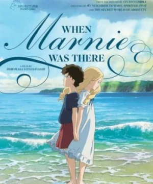 Marnie trong ký ức - When Marnie Was There