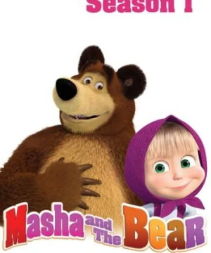 Masha và bạn Gấu (Phần 1) Masha and the Bear (Season 1)