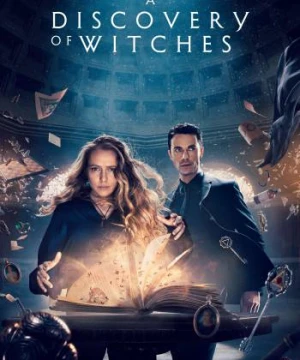 Mật Mã Phù Thủy (Phần 1) - A Discovery of Witches (Season 1)