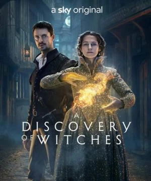 Mật Mã Phù Thủy (Phần 3) - A Discovery of Witches (Season 3)