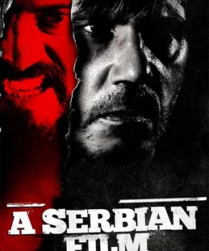 Mặt Tối Serbia - A Serbian Film