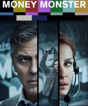 Mặt Trái Phố Wall - Money Monster