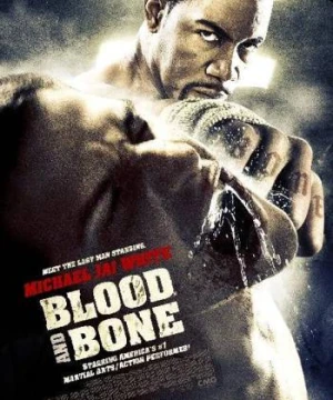 Máu Và Xương Blood and Bone