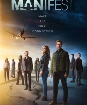 Máy bay mất tích (Phần 4) - Manifest (Season 4)