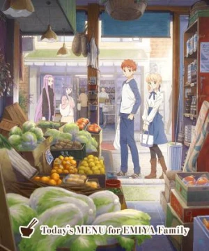 Menu hôm nay của gia đình Emiya - Emiya-san Chi no Kyou no Gohan