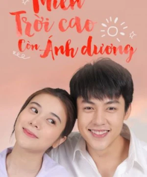 Miễn Trời Cao Còn Có Ánh Dương - My Forever Sunshine