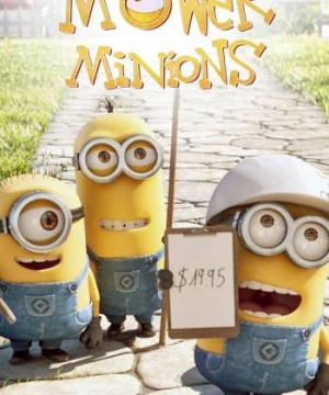 Minion Cắt Cỏ - Mower Minions