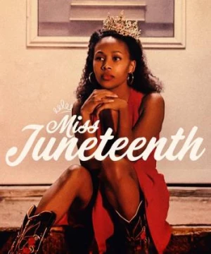 Miss Juneteenth - Miss Juneteenth