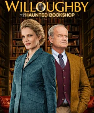 Miss Willoughby and the Haunted Bookshop - Miss Willoughby and the Haunted Bookshop