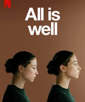 Mọi việc đều ổn - All Is Well