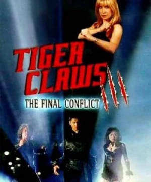 Móng Vuốt Hổ 3 - Tiger Claws III