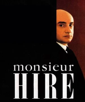 Monsieur Hire - Monsieur Hire