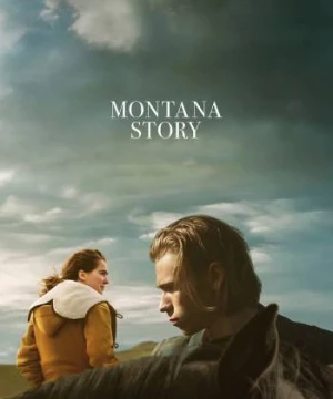 Montana Story - Montana Story