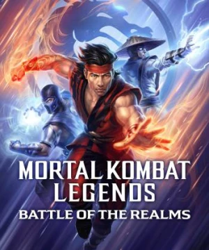 Mortal Kombat Legends: Battle of the Realms - Mortal Kombat Legends: Battle of the Realms