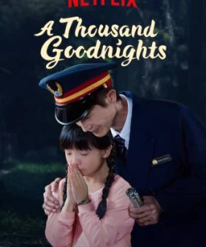 Một ngàn lời chúc ngủ ngon - A Thousand Goodnights