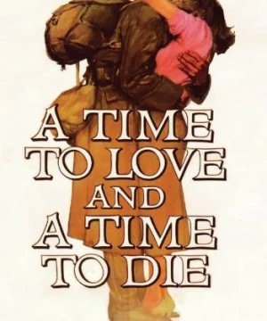 Một thời để yêu và một thời để chết - A Time to Love and a Time to Die