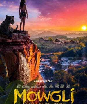 Mowgli: Huyền thoại rừng xanh - Mowgli: Legend of the Jungle