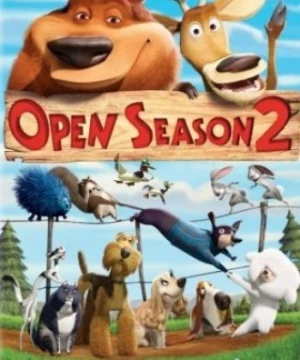 Mùa Săn Bắn 2 Open Season 2