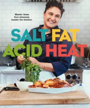 Muối, chất béo, axit và nhiệt - Salt Fat Acid Heat