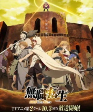 Mushoku Tensei: Isekai Ittara Honki Dasu Part 2 - Thất Nghiệp Chuyển Sinh Phần 2, Mushoku Tensei: Jobless Reincarnation Part 2