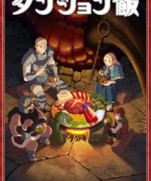 Mỹ vị hầm ngục Delicious in Dungeon