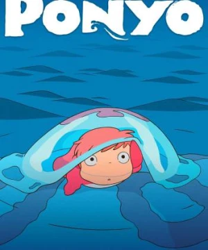 Nàng tiên cá Phương Đông - Ponyo