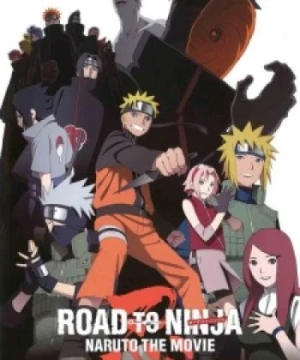 Naruto: Shippuuden Movie 6 - Road to Ninja - Naruto Shippuden the Movie 6: Road to Ninja, Naruto Movie 9