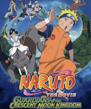 Naruto the Movie 3: Guardians of the Crescent Moon Kingdom - Naruto the Movie 3: Guardians of the Crescent Moon Kingdom